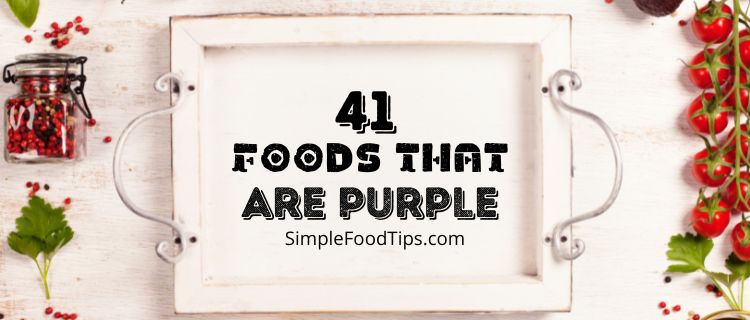 41 Foods That Are Purple